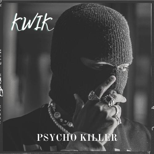 PSYCHO KILLER (Explicit)