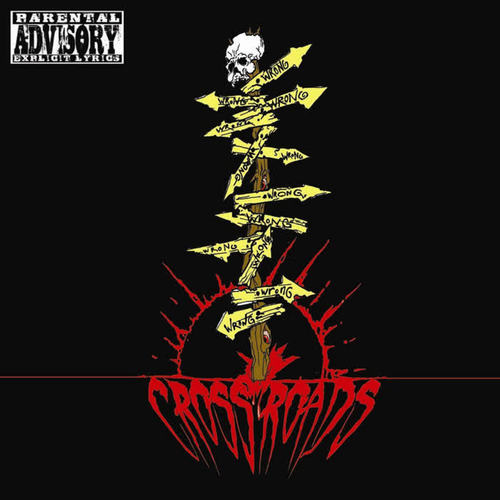 Crossroads (Explicit)