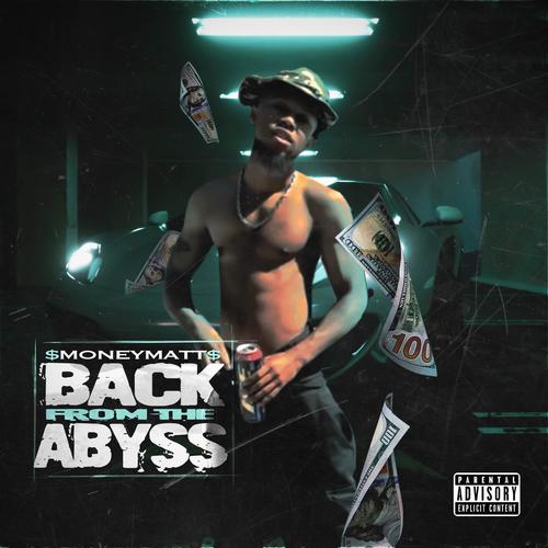 BACK FROM THE ABYSS (Explicit)