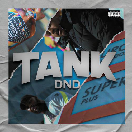 Tank (Explicit)