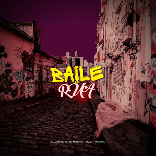 Baile de Rua (Explicit)