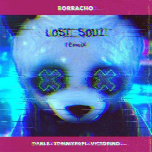 Borracho (feat. Victorino & TommyPapi) [L0st_s0u1 Remix]