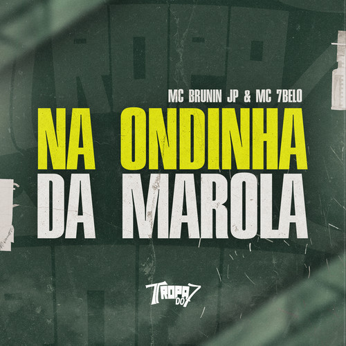 Na Ondinha da Marola (Explicit)