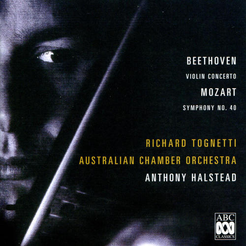 Beethoven: Concerto For Violin And Orchestra, Op. 61 - Mozart: Symphony No. 40