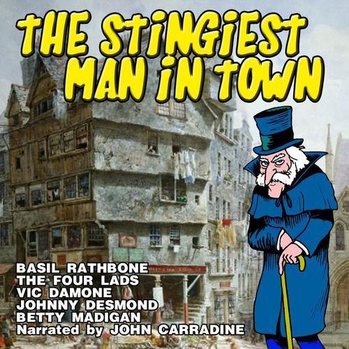 The Stingiest Man in Town