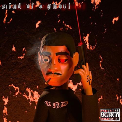 Mind Of A Ghoul (Explicit)