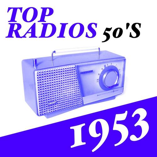 Top Radios 50's  1953