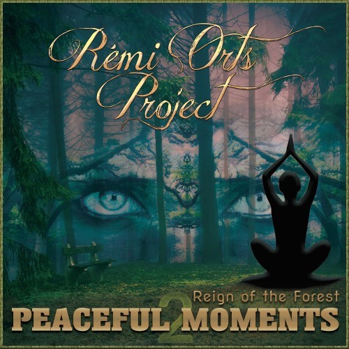 Peaceful Moments (Reign of the Forest)