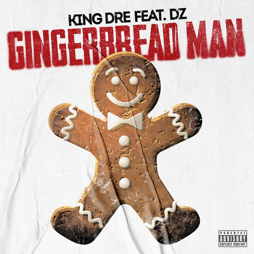 Gingerbread Man (Explicit)