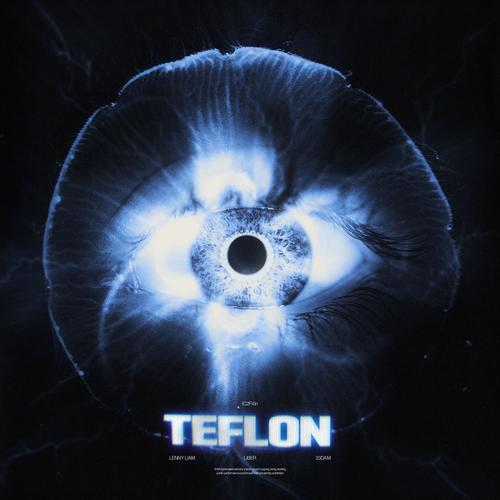 Teflon (feat. 23Dam & liber) [Explicit]