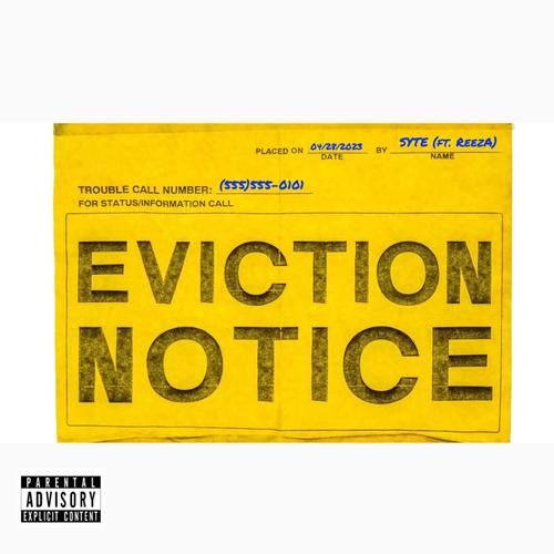 Eviction Notice (feat. Reeza & MPK_) [Explicit]