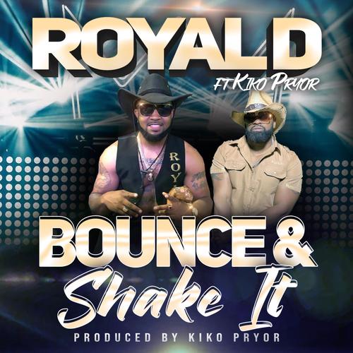 Bounce & Shake It (feat. Kiko Pryor)