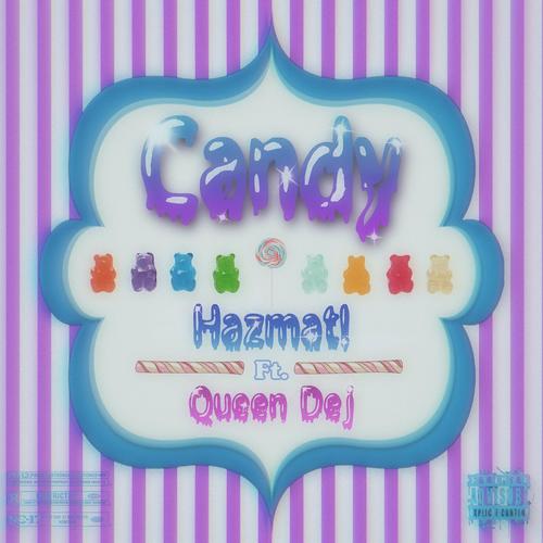 Candy (feat. Queen Dej) [Explicit]