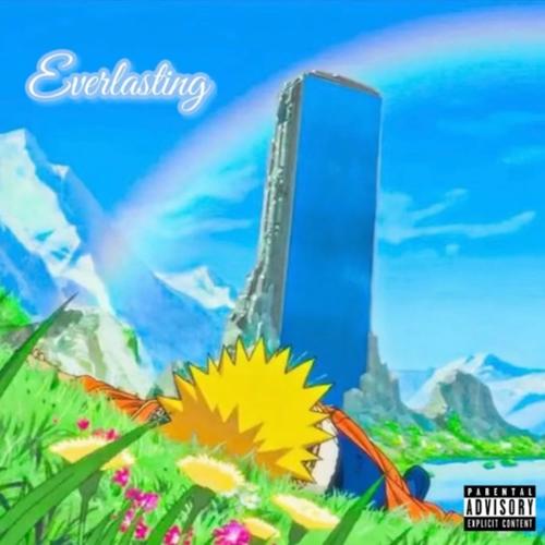 EVERLASTING (Explicit)