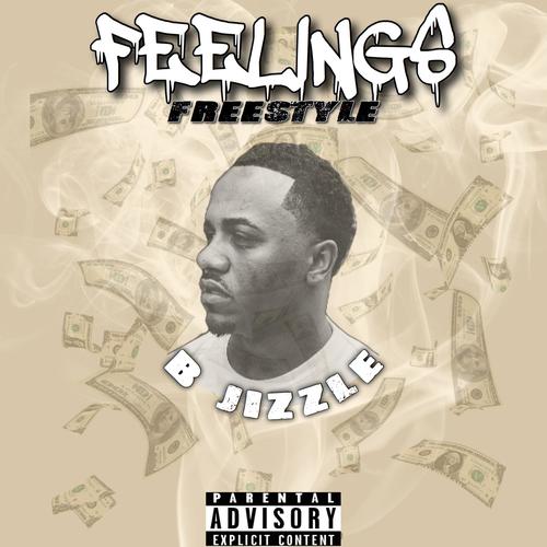 Feelings Freestyle (Explicit)