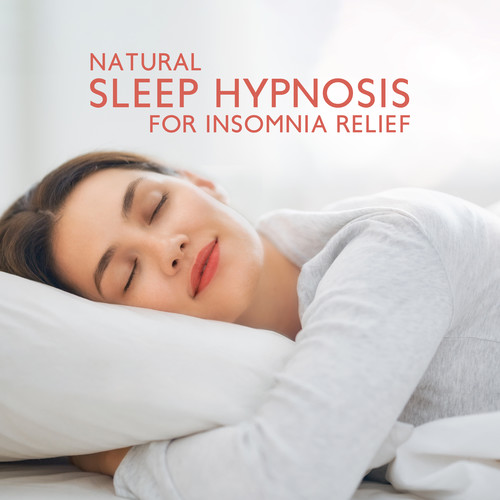 Natural Sleep Hypnosis for Insomnia Relief