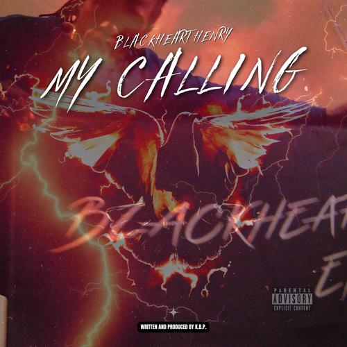 MY CALLING (Explicit)