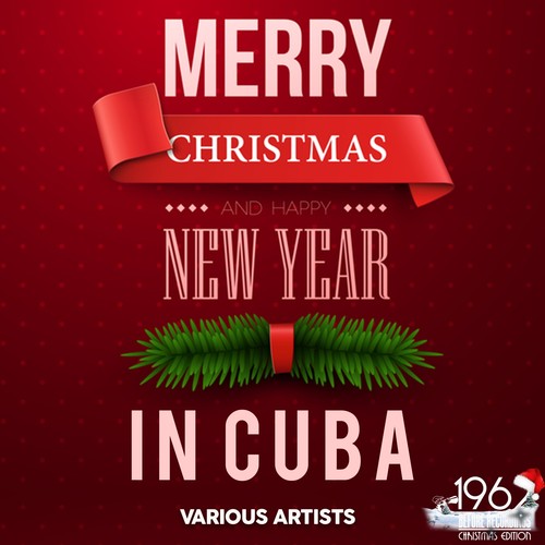 Merry Christmas and Happy New Year in Cuba