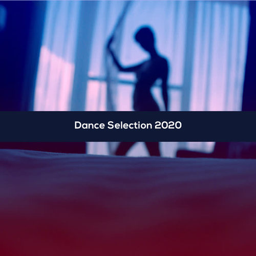 Dance Selection 2020