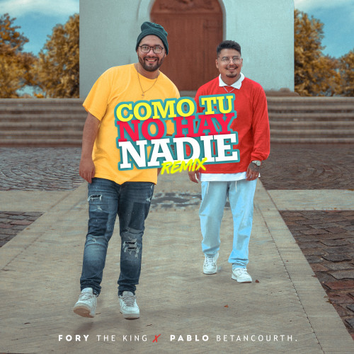 Como Tu No Hay Nadie (Remix)