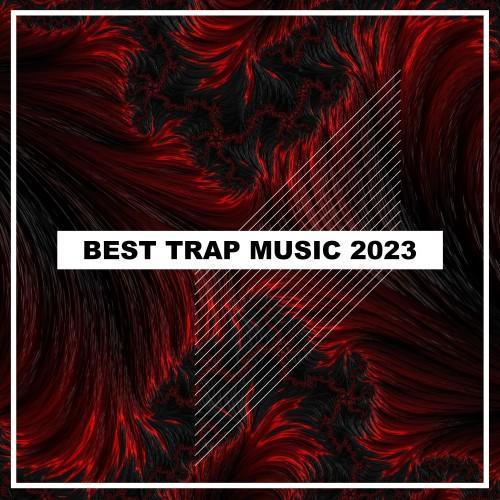 Best Trap Music 2023