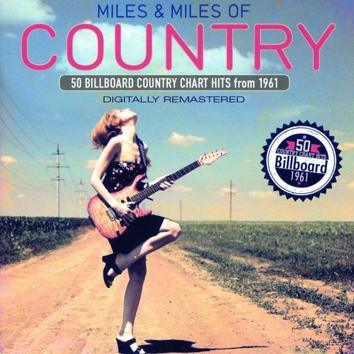 Miles & Miles of Country