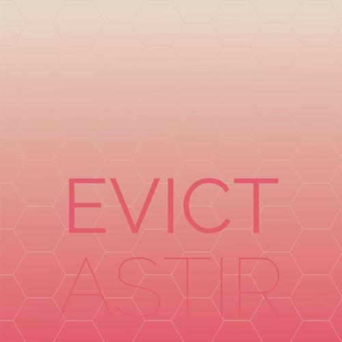 Evict Astir