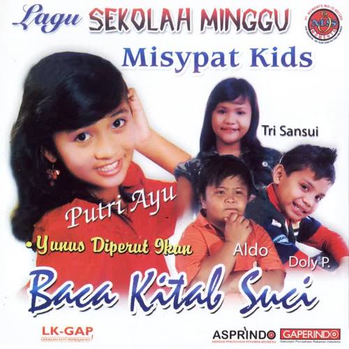 Lagu Sekolah Minggu Misypat Kids