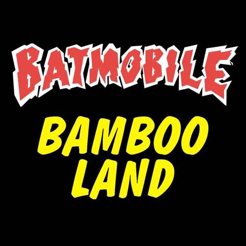 Bambooland (Explicit)