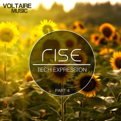 Rise - Tech Expression, Pt. 4