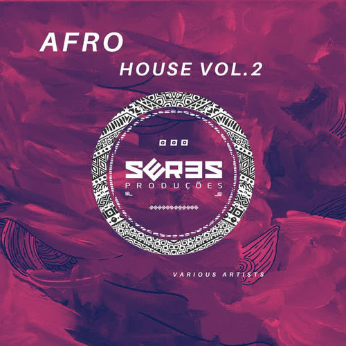 Afrohouse Seres Producoes, Vol.2