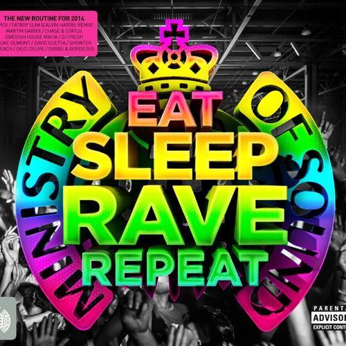 Eat Sleep Rave Repeat