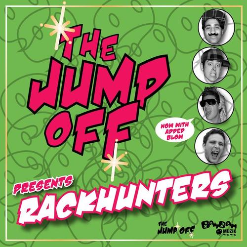 rackhunters(mr miyagi pacman soul mix)_the jump off_单曲在线