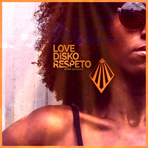 LOVE, DISKO & RESPETO