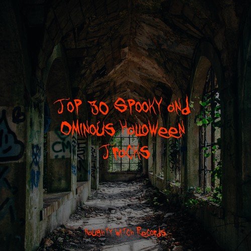 Top 30 Spooky and Ominous Halloween Tracks