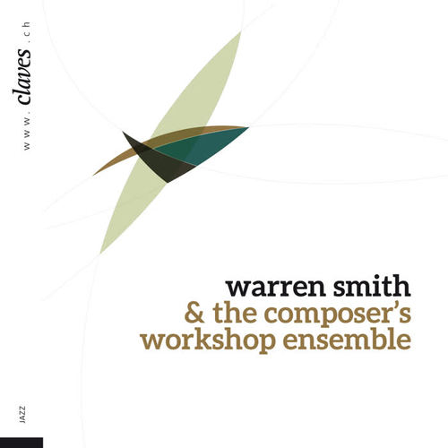 Warren Smith & The Composer's Workshop Ensemble