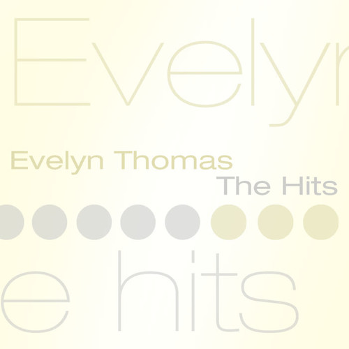 Evelyn Thomas The Hits