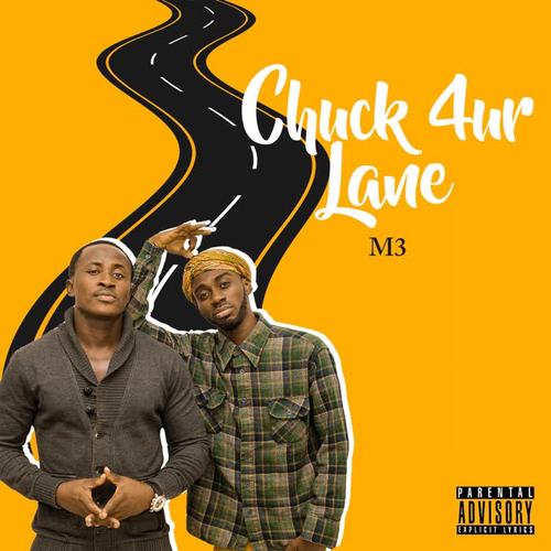 Chuck 4ur Lane (Explicit)