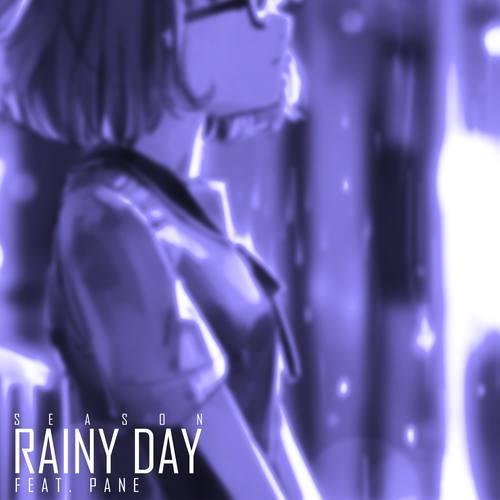 Rainy Day (Feat. PANE)