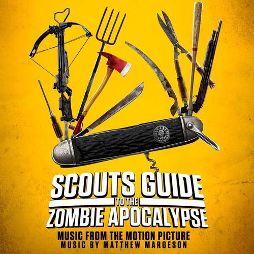 Scouts Guide to the Zombie Apocalypse - Music from the Motion Picture