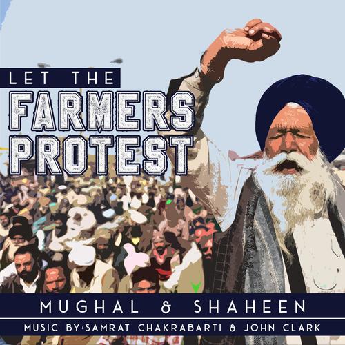 Let The Farmers Protest