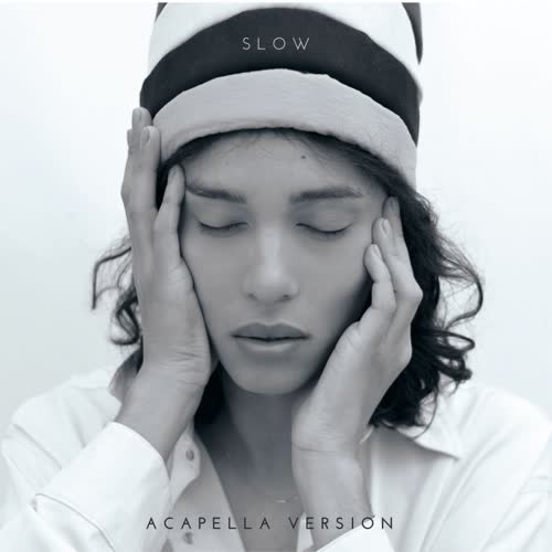 Slow (Acapella) [Explicit]