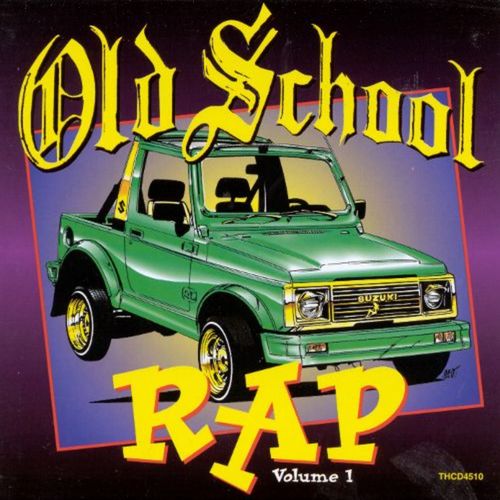 Old School Rap, Vol. 1 (Explicit)