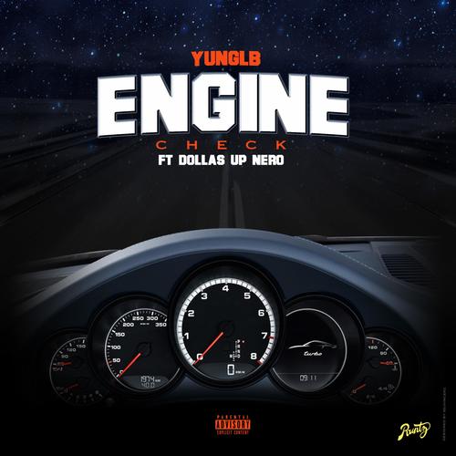 Engine Check (feat. DollasUp Nero)