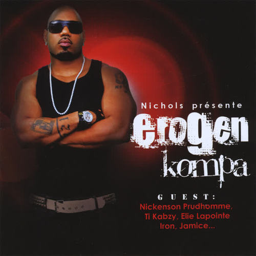 Nichols Presents: Erogen Kompa