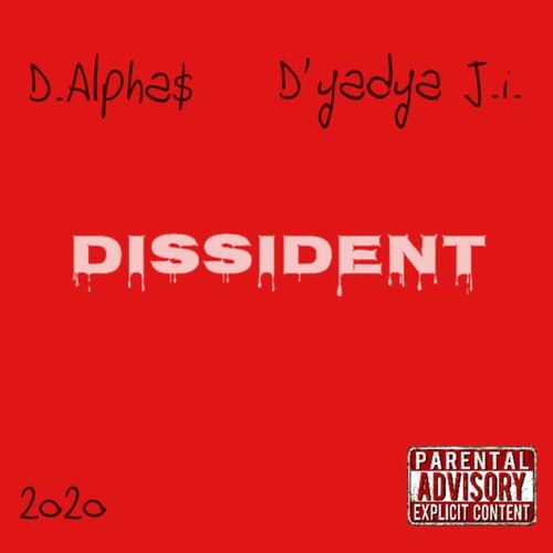 Dissident (Explicit)