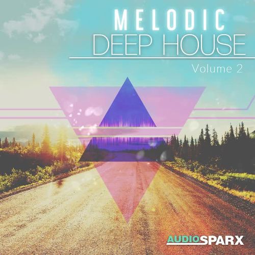 Melodic Deep House Volume 2