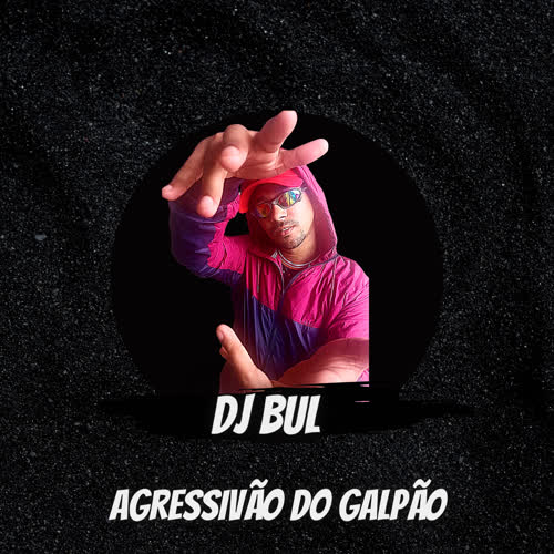 Agressivão do Galpão (Explicit)