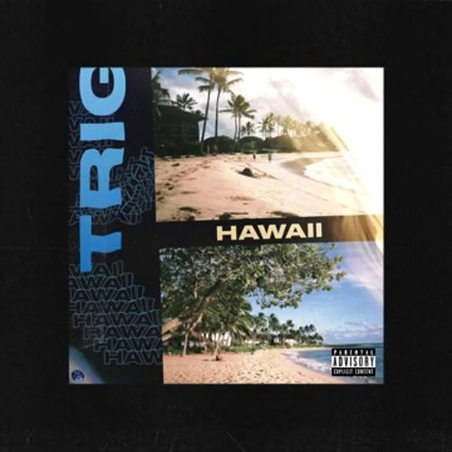 Hawaii (Explicit)