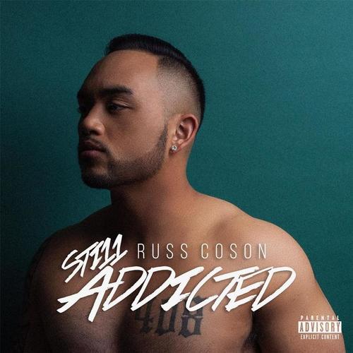 Sti11 Addicted (Explicit)